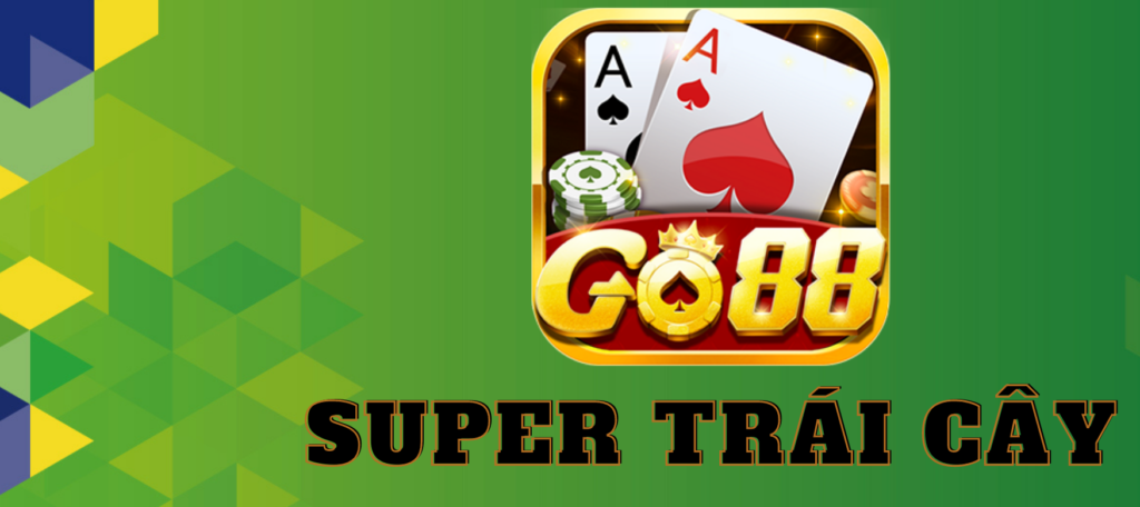 Game super trái cây Go88